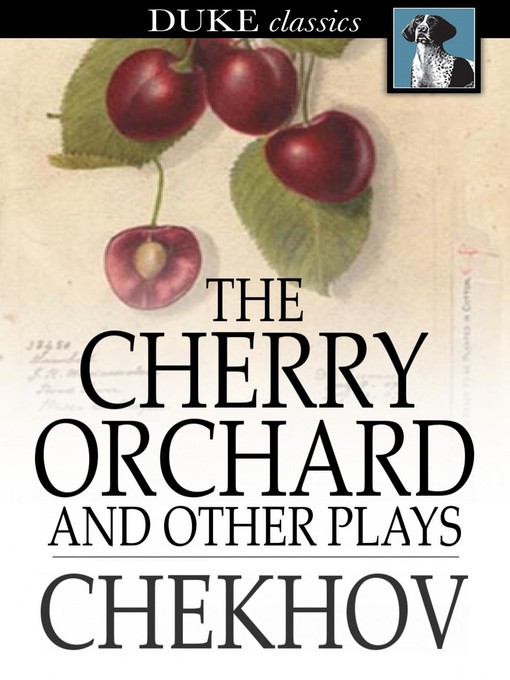 Cover of The Cherry Orchard, and Other Plays